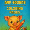 Farm Animal and Sounds Coloring Pages
