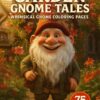 Whimsical Gnome Coloring Pages