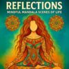 Mindful Mandala Scenes of Life